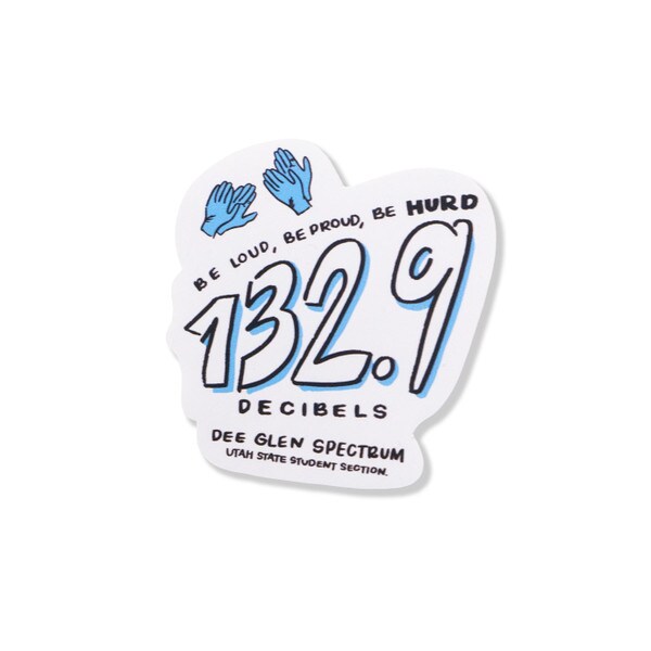 STICKER BE LOUD BE PROUD BE HURD 3 IN